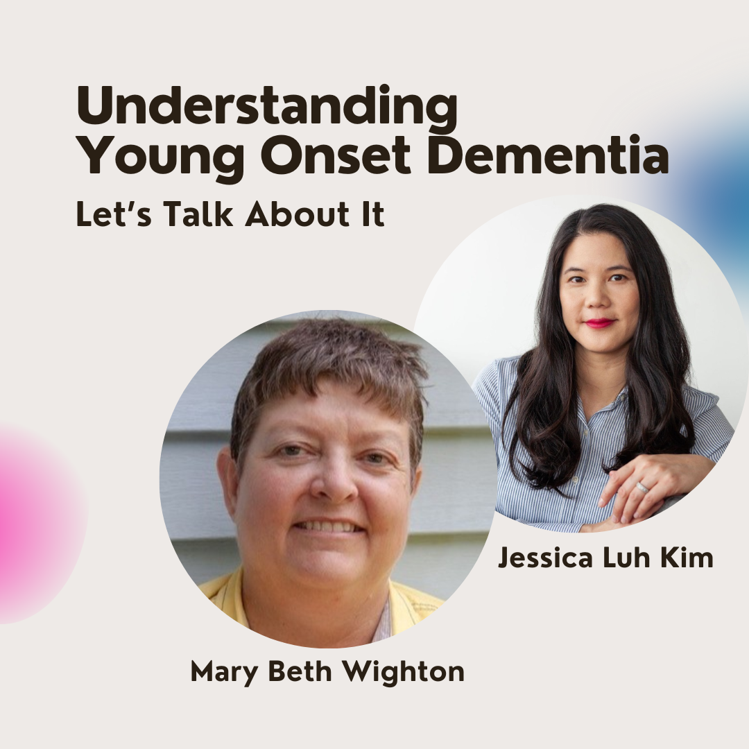 Understanding Young Onset Dementia